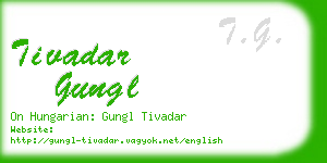 tivadar gungl business card